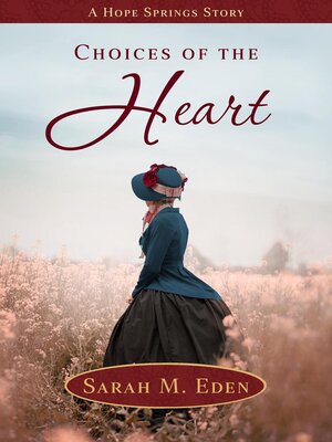 cover image of Choices of the Heart